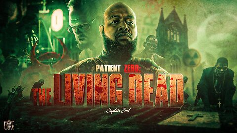 PATIENT ZERO: THE LIVING DEAD