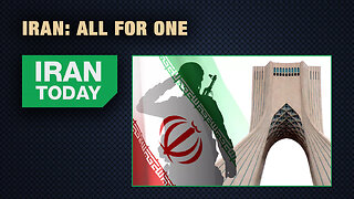 Iran Today: Iran: All for one