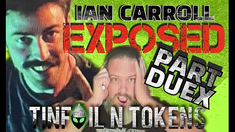 00:01 Ian Carroll Exposed - Part Duex