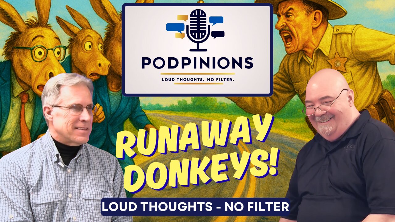 🎙️ Podpinions Episode 13 – 🫏 Runaway Donkeys | 🔥 Loud Thoughts, No Filter 💥