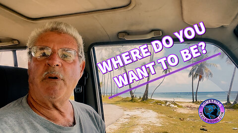 Where Do You Want To Be