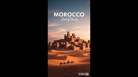 ✨ Discover Morocco: The Land of Beauty 🇲🇦