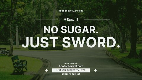 No sugar. Just sword. - The Root of Revival Television Broadcast