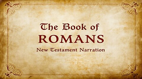 The Book of Romans: The Power of God for Salvation (WEB)