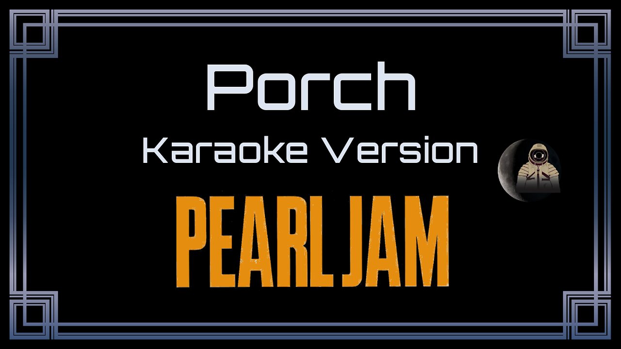Pearl Jam - Porch (CC)