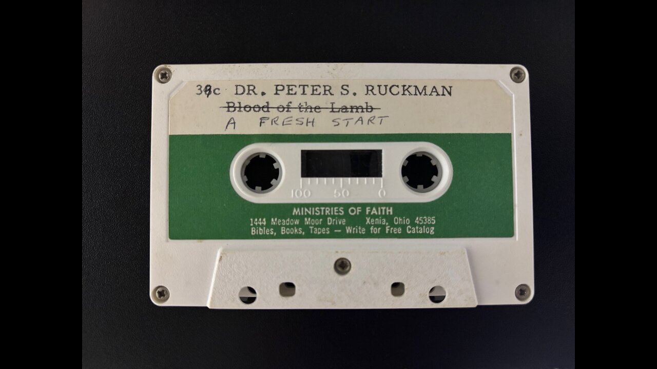 A Fresh Start - Dr. Ruckman