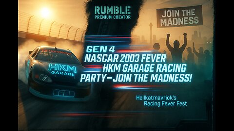 🏁GEN 4 NASCAR 2003 FEVER LIVE: HKM GARAGE RACING PARTY – JOIN THE MADNESS!🏁