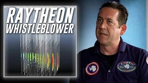 EXCLUSIVE- Raytheon Whistleblower Who Exposed Earthquake Weapon In Antarctica Confirms Super Weapons
