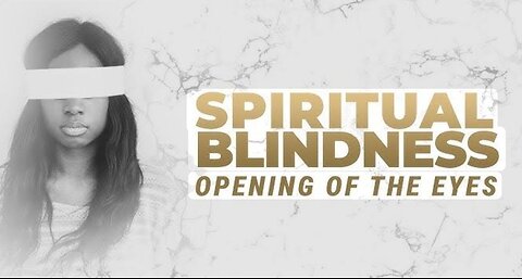 Spiritual blindness