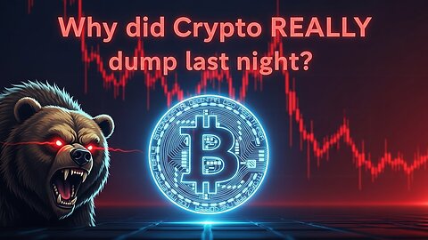 Why did Crypto REALLY dump last night?