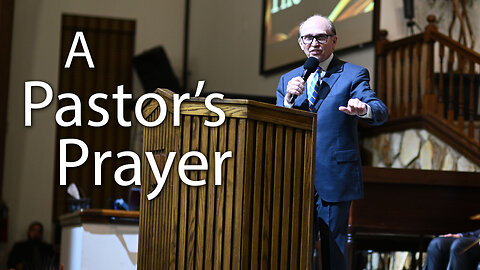 A Pastor's Prayer
