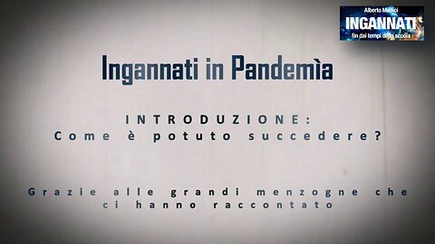 Ingannati Pandemia - Documentario