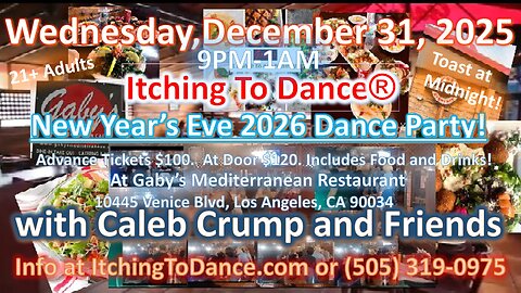 New Years Eve 2026 Dance Party with Itching To Dance® Caleb Crump & Friends at Gaby's Dec.31, 9PM-1A