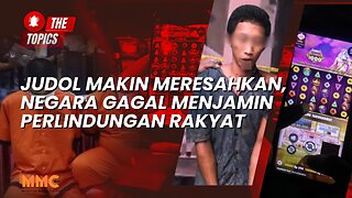 Judol Makin Meresahkan, Negara Gagal Menjamin Perlindungan Rakyat | The Topics
