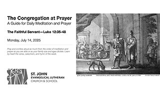 The Faithful Servant—Luke 12:35-48