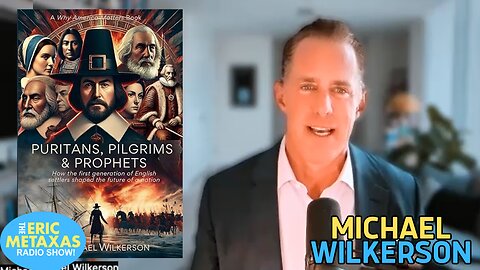 Michael Wilkerson | Puritans, Pilgrims & Prophets