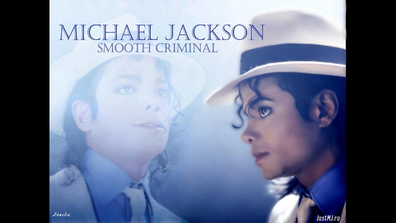 Michael jackson.(smooth criminal)song