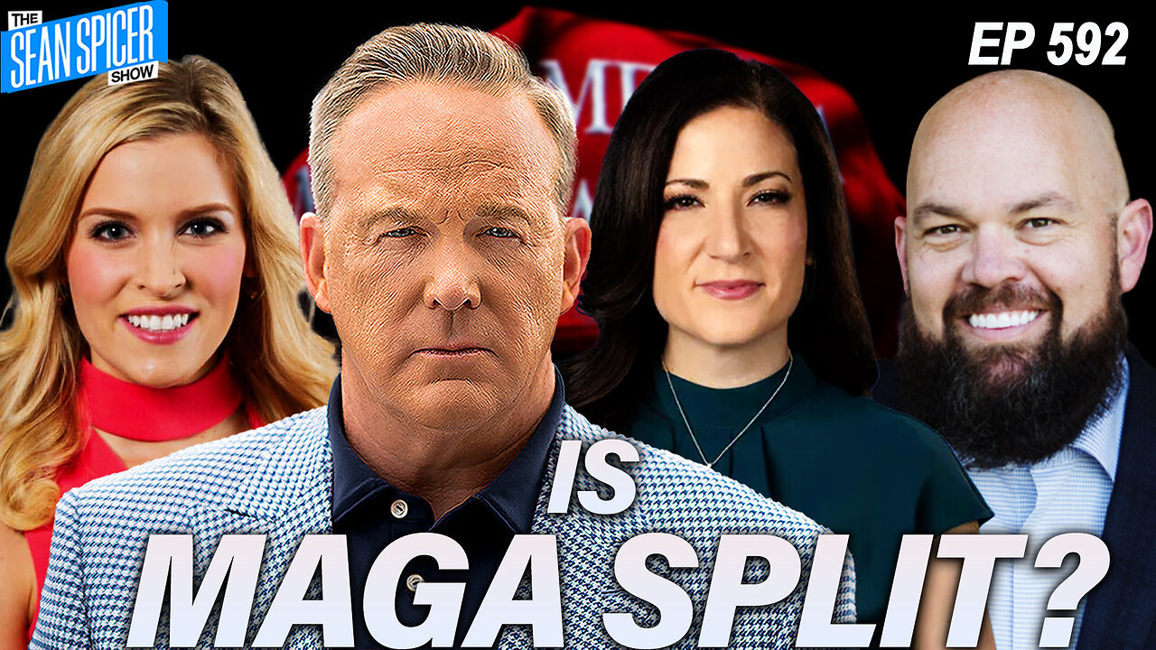 Is the MAGA Base REALLY Splitting Apart? | Ep 592