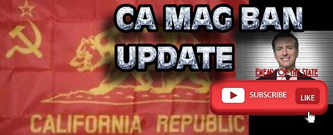 Natural Updates: “CommieFornia” Mag Ban—Is Duncan v. Bonta Overturned?