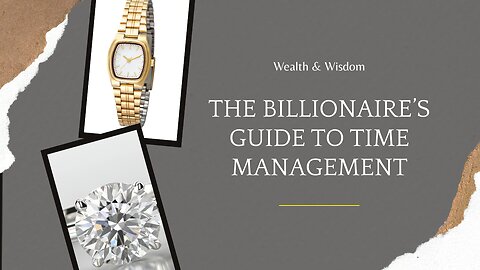 The billionaires guide to time management ⏳ | Master Productivity Like a Pro