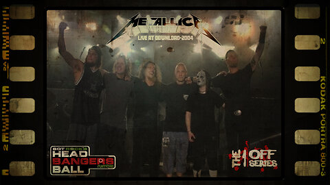 HEADBANGERS BALL: The 1 Off Series: Metallica without Lars - DOWNLOAD 2004: Full Concert REMASTERED