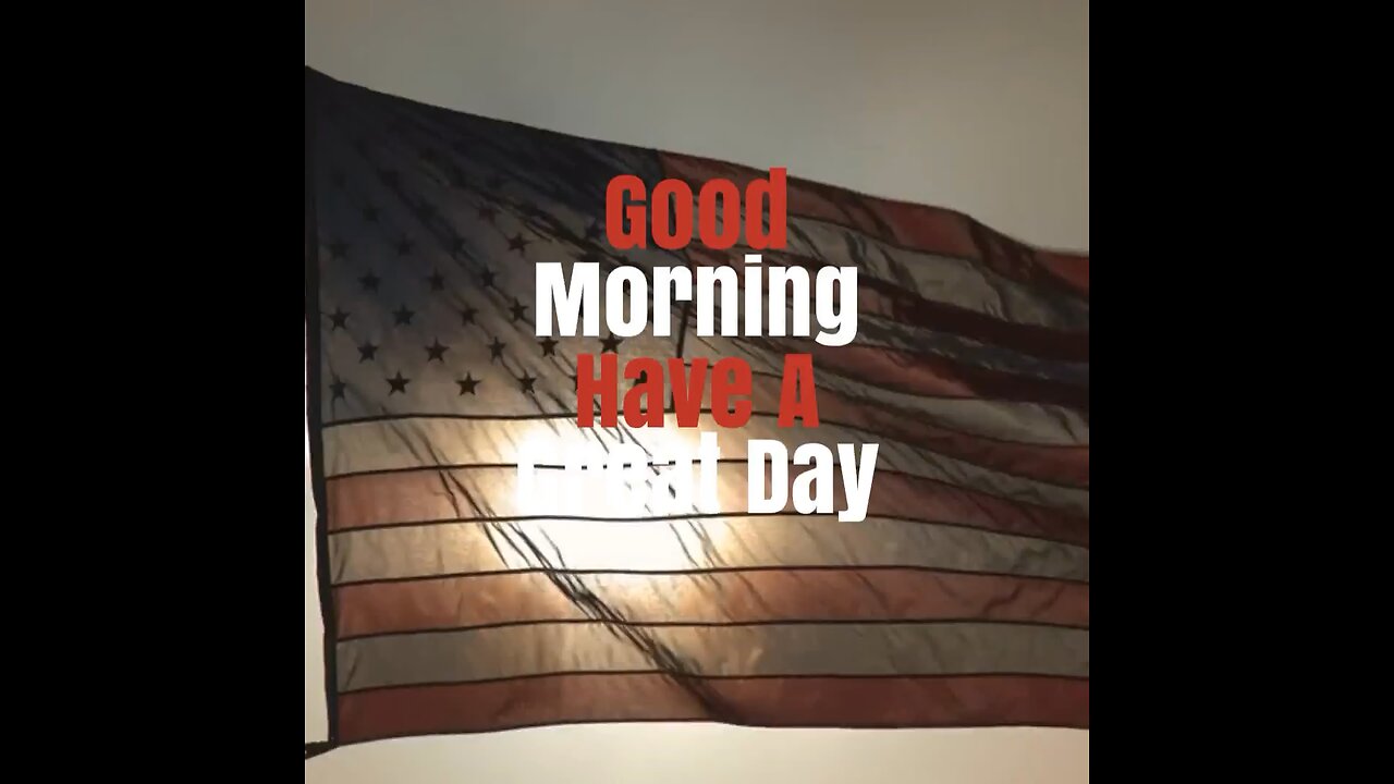 Good Morning