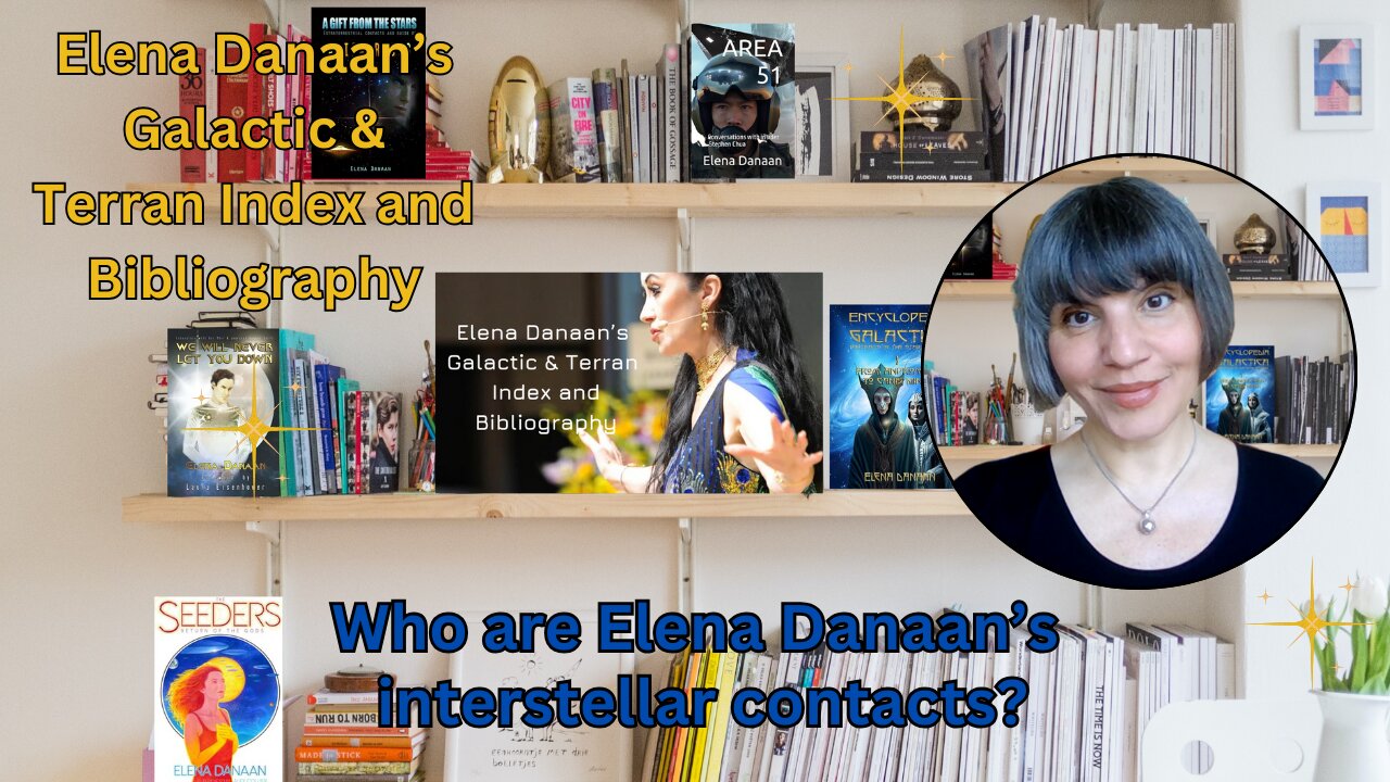 Who are Elena Danaan's interstellar contacts? | Elena Danaan's index and bibliography