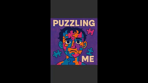 Puzzling Me