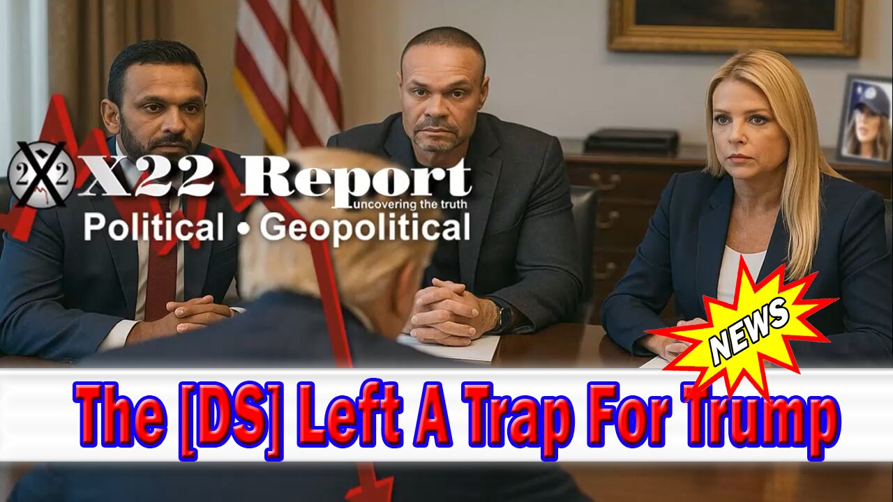 X22 Dave Report - The [DS] Left A Trap For Trump, Epstein Is A Puppet, Those Behind The Scenes Are The Target