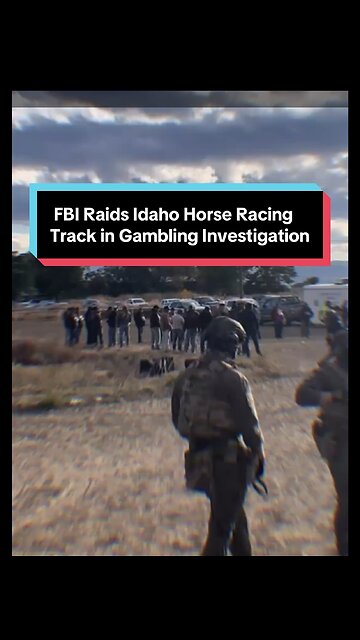 FBI Raids Idaho Horse Racing Track in Federal Gambling Investigation