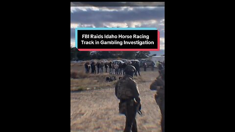FBI Raids Idaho Horse Racing Track in Federal Gambling Investigation