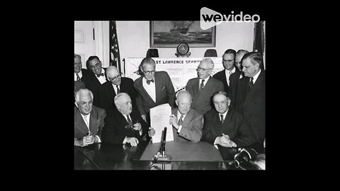 Dwight Eisenhower signed the St. Lawrence Seaway Act
