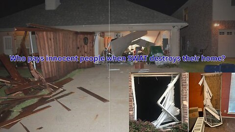 A Texas case may help innocent folks get paid when SWAT destroy their home