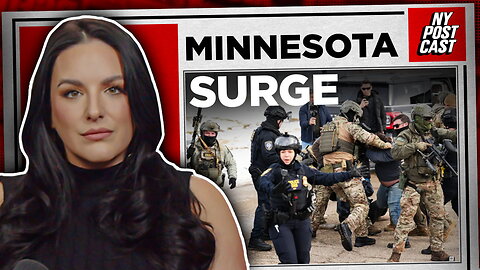 DHS sends 'hundreds' of new agents to Minn., Rep. Omar says to record them | NY POSTcast