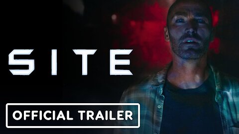 SITE - Official Trailer (2025)