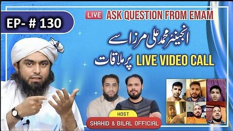 130-Episode : Ask Questions From Engineer Muhammad Ali Mirza on Live Video Call