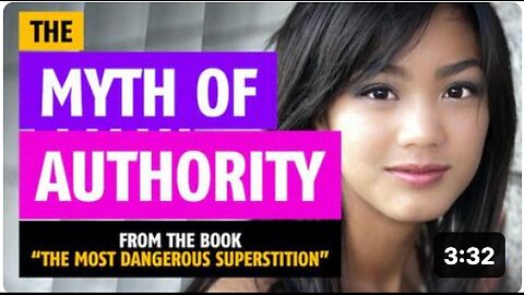 "Exploring the Authority Myth in 'The Most Dangerous Superstition'"
