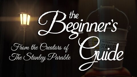 🔴FIRST IMPRESSIONS! - The Beginner's Guide - Night the Second!