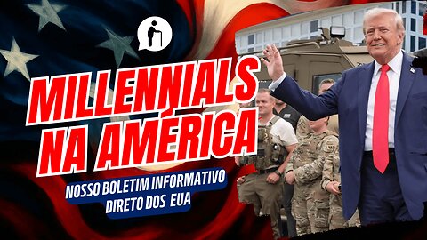 Millennials na América 25.08.2025