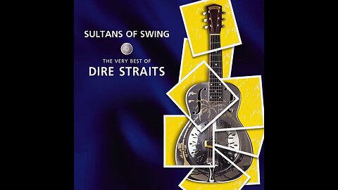 Dire Straits - Sultans of Swing: The Very Best of Dire Straits (1998) [Complete CD]