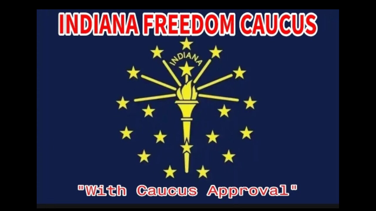 INDIANA FREEDOM CAUCUS