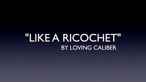 Ricochet – Loving Caliber | Emotional Pop-Rock with Heartfelt Lyrics
