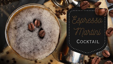 Perfect Espresso Martini | Smooth & Bold Cocktail Recipe