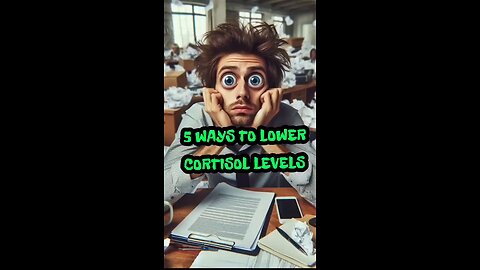 Five natural ways to lower cortisol