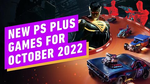 PlayStation Plus Games Announced for October - IGN Daily Fix