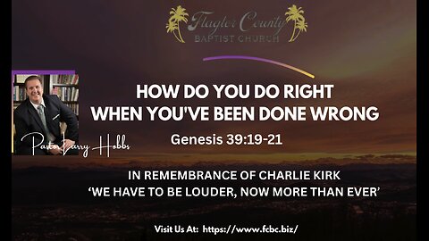 Semon of the Month: How Do You Do Right When You've Been Done Wrong