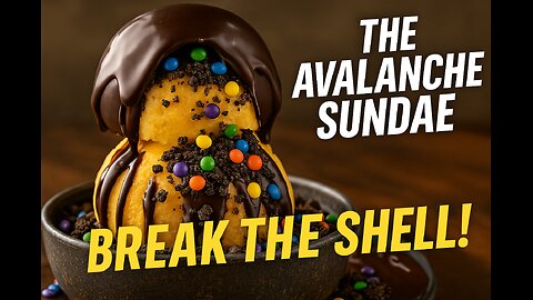 🍨 The Avalanche Sundae – Break the Shell & Watch It Fall!