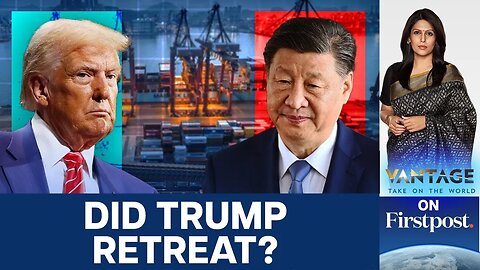 US-China Trade War: Is Trump Softening His Stance on China? | Vantage with Palki Sharma