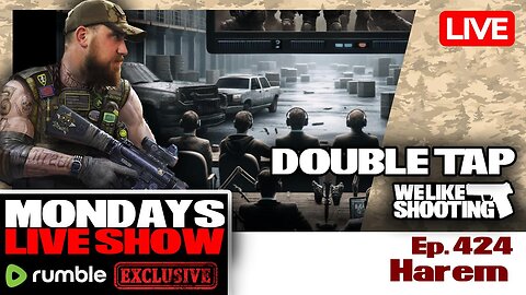 Harem - Double Tap 424 (Gun Podcast)