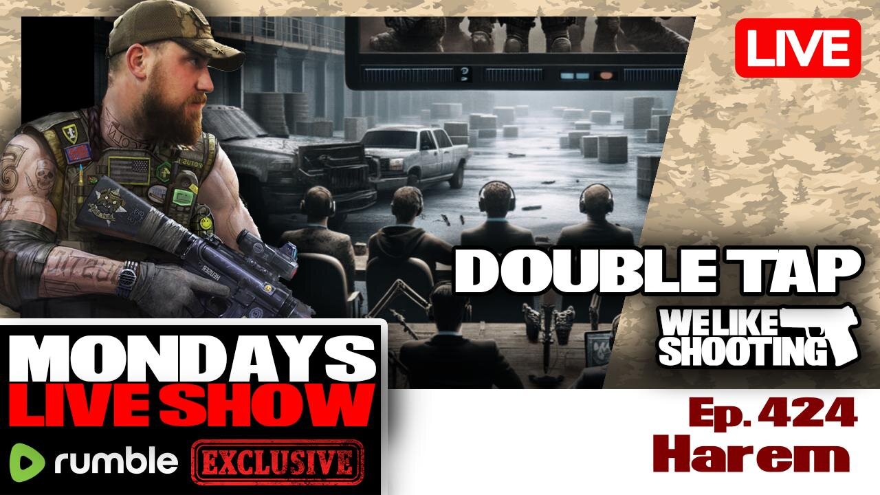 Harem - Double Tap 424 (Gun Podcast)